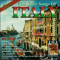 Love Songs of Italy von 101 Strings Orchestra