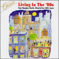 Living in the '80s von Various Artists