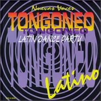 Tongoneo: Latin Dance Party von Nuevas Voces