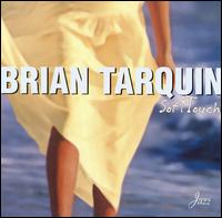 Soft Touch von Brian Tarquin