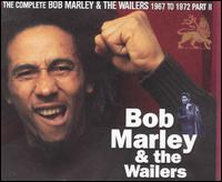 Complete Bob Marley & the Wailers 1967-1972, Pt. 2 von Bob Marley