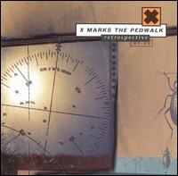 Retrospective 1988-1999 von X-Marks the Pedwalk