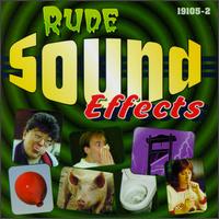 Rude Sound Effects von Various Artists