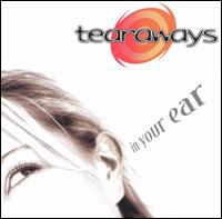 In Your Ear von Tearaways