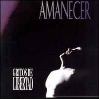 Gritos De Libertad von Amanecer