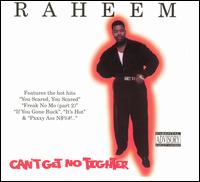 Can't Get No Tighter von Raheem