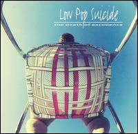 Death of Excellence von Low Pop Suicide