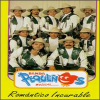 Romantico Incurable von Banda Pequeños Musical