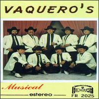 4 Meses von Vaquero's Musical