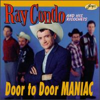 Door to Door Maniac von Ray Condo