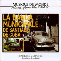 Banda Municipale de Santiago von Fanfare Cubaine