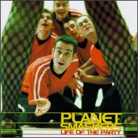 Life of the Party von The Planet Smashers