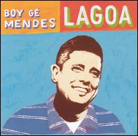 Lagoa von Boy Ge Mendes