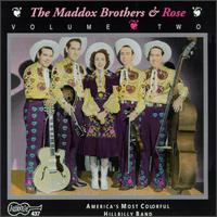 America's Most Colorful Hillbilly Band: Their Original Recordings 1946-1951, Vol. 2 von The Maddox Brothers & Rose