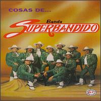 Cosas De von Banda Superbandido