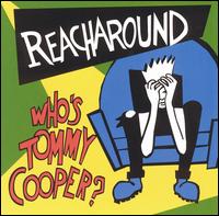 Who's Tommy Cooper von Reacharound