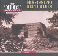 Blues Masters, Vol. 8: Mississippi Delta Blues von Various Artists