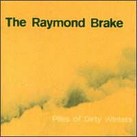 Piles of Dirty Winters von The Raymond Brake