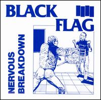 Nervous Breakdown von Black Flag