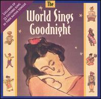 World Sings Goodnight von World Sings Goodnight