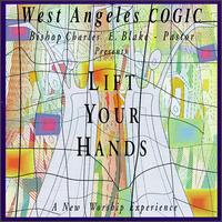 Lift Your Heads von West Angeles C.O.G.I.C. Angelic & Mass Choir