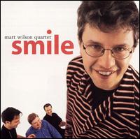 Smile von Matt Wilson