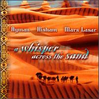 Whisper Across the Sand von Ayman