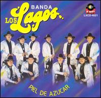 Piel De Azucar von Banda los Lagos