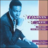 Seek & You Shall Find: More of the Best (1963-1981) von Marvin Gaye