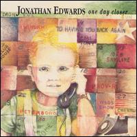 One Day Closer von Jonathan Edwards