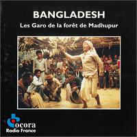 Bangladesh: The Garo of the Madhupur Forest von Various Artists