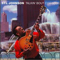 Talkin' About Chicago von Syl Johnson