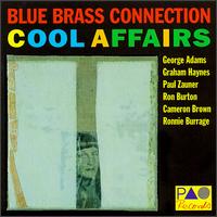 Cool Affairs von Blue Brass Connection