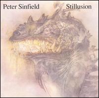 Stillusion von Peter Sinfield