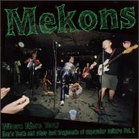 Where Were You?: Hens Teeth and Other Lost Fragments of Popular Culture, Vol. 2 von The Mekons