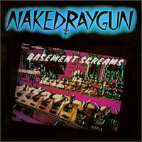 Basement Screams von Naked Raygun