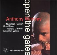 Open the Gates von Anthony Wonsey