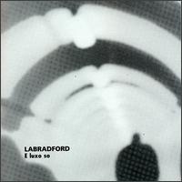 E Luxo So von Labradford