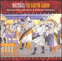 Bartók Album von Muzsikás