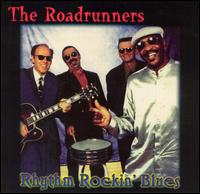 Rhythm Rockin' Blues von The Roadrunners