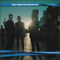 Post Orgasmic Chill von Skunk Anansie