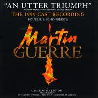 Martin Guerre [1999 British Cast Recording] von Original Cast Recording