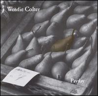 Payday von Wendie Colter