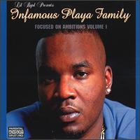 Focused on Ambitions von Infamous Playa Family