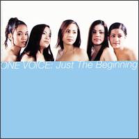 Just the Beginning von One Voice