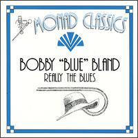 Really the Blues von Bobby "Blue" Bland