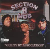 Guilty by Association von Section 8