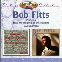 Take My Healing to the Nation von Bob Fitts