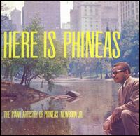 Here Is Phineas: The Piano Artistry Of Phineas Newborn Jr (Koch) von Phineas Newborn, Jr.