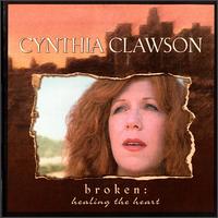 Broken: Healing von Cynthia Clawson